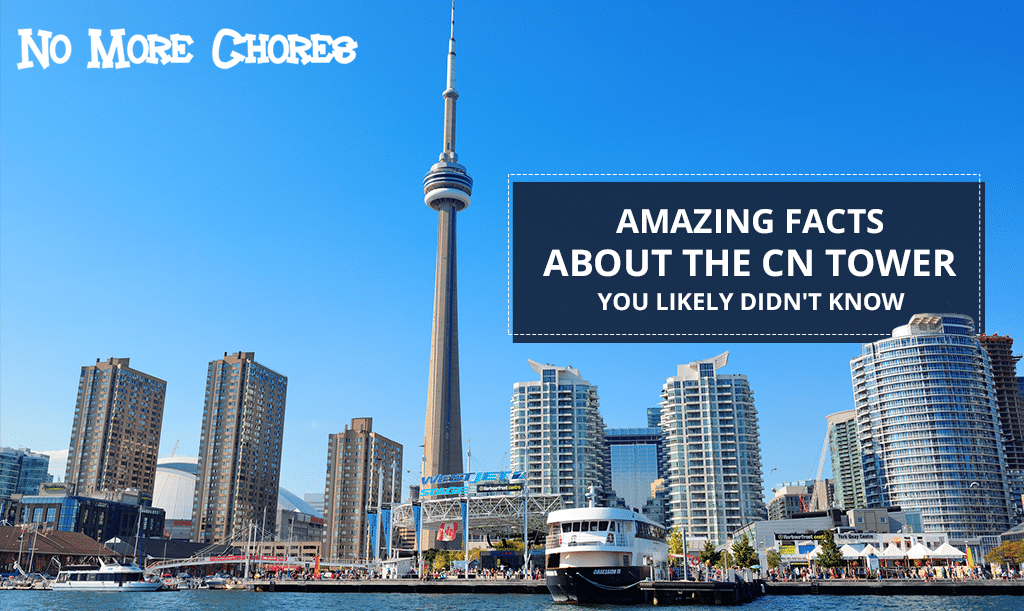 10 Amazing Facts About the CN Tower: Toronto’s Iconic Landmark