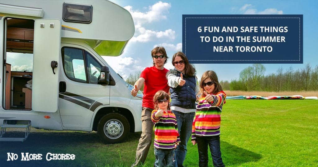 6 Fun And Safe Things To Do In The Summer Near Toronto